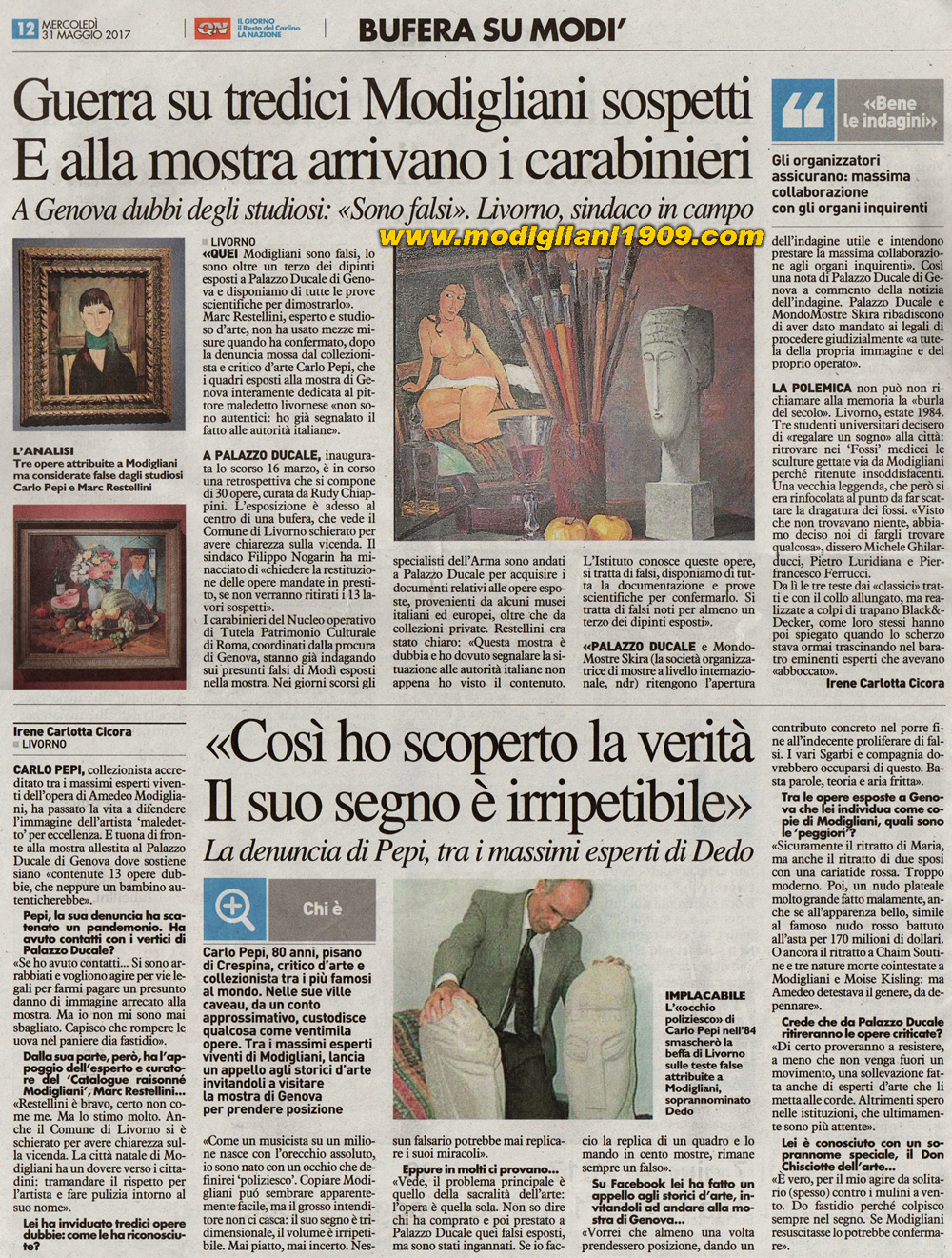 War on the 13 suspicious Modigliani - And the Carabinieri goes to Genoa